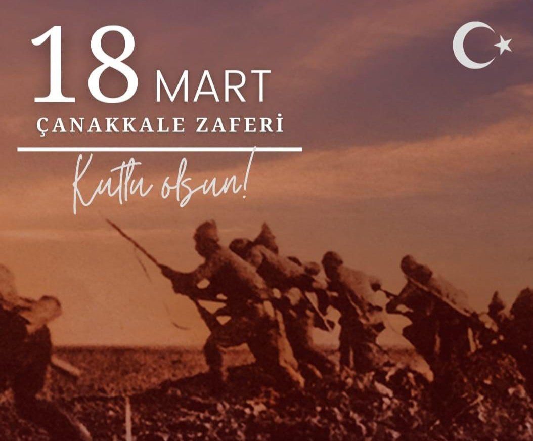 18 Mart Çanakkale Zaferi’nin 108.yıl dönümü kutlu olsun.